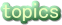 topics